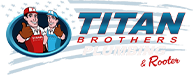 Titan Brother's Plumbing and Rooter Services